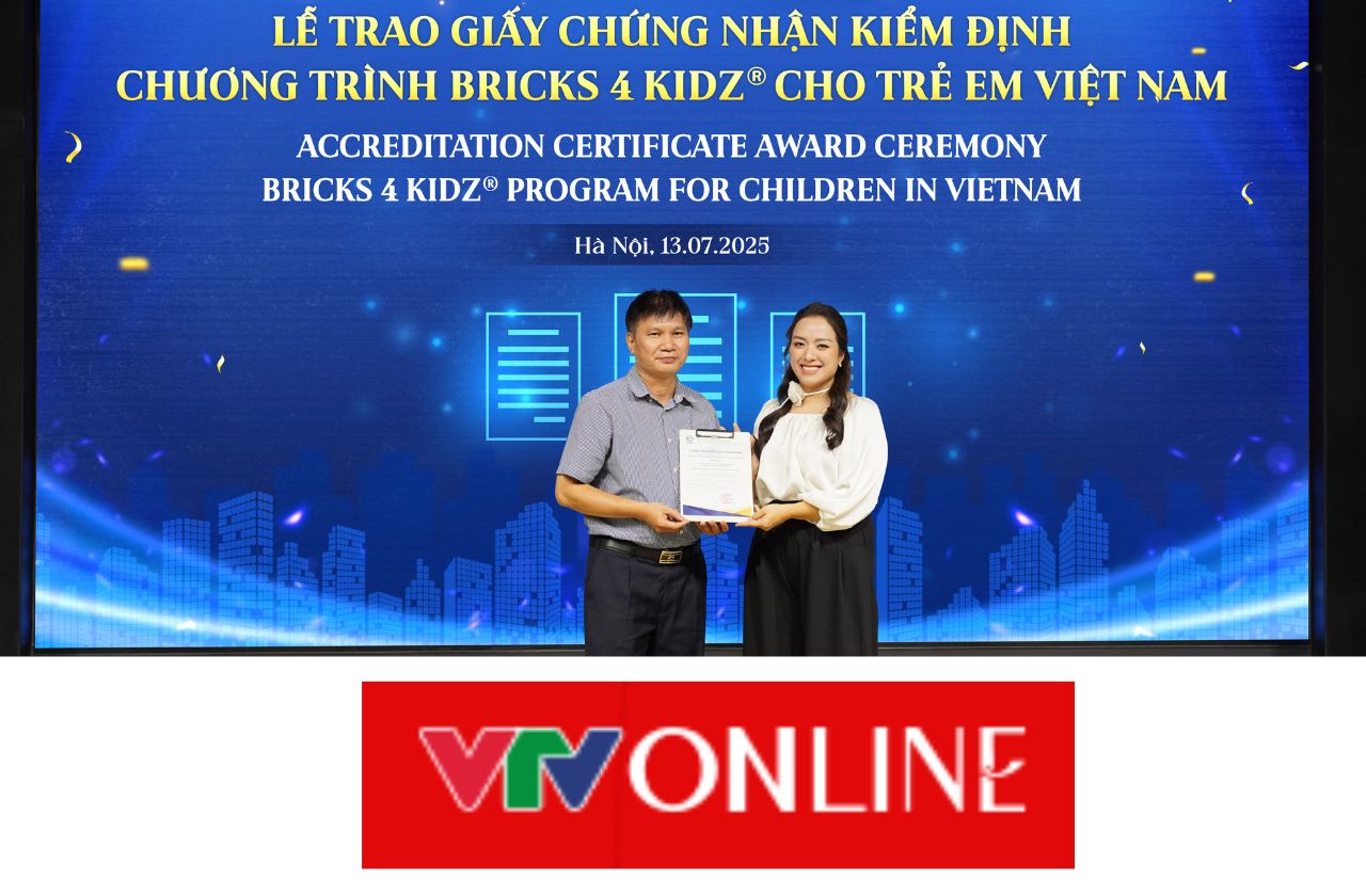 Logic Lab nhận giấy chứng nhận kết quả thẩm định chương trình giáo dục Bricks 4 Kidz® dành cho trẻ em Việt Nam