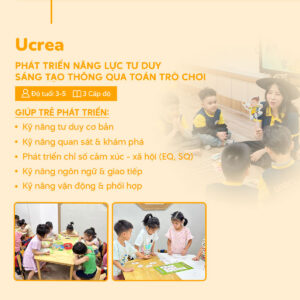 UCREA (3–5 tuổi) – Khởi đầu hành trình tư duy