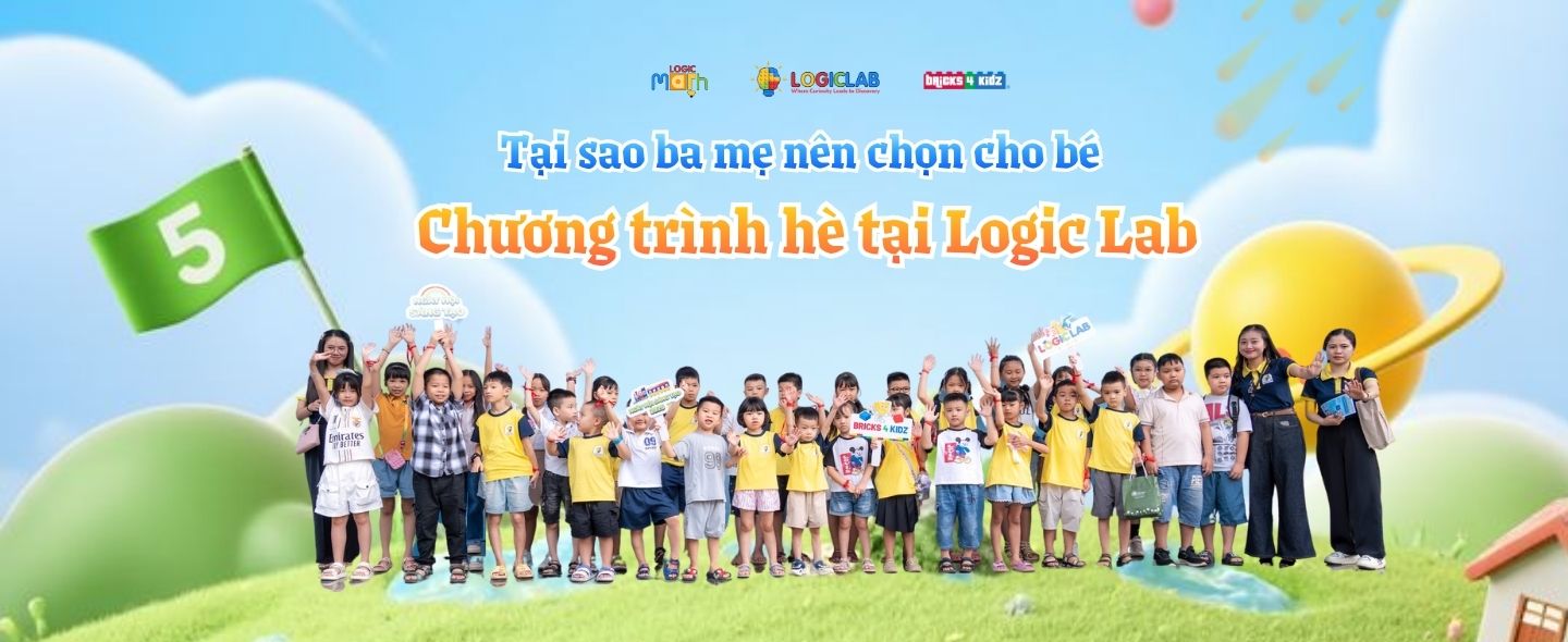 Tại sao ba mẹ nên chọn chương trình hè cho bé tại Logic lab? 