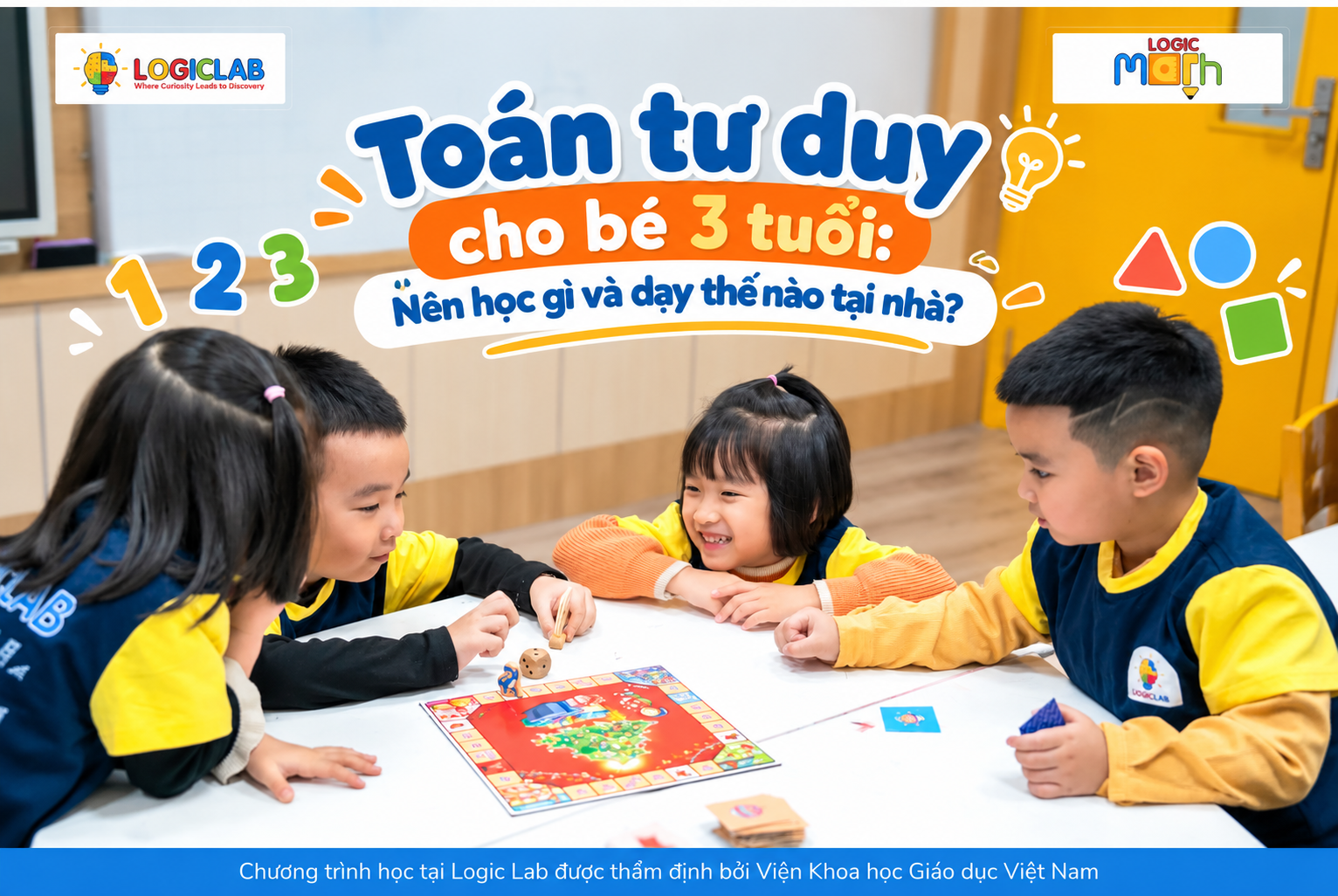 Toán tư duy cho bé 3 tuổi: Nên học gì và dạy thế nào tại nhà?