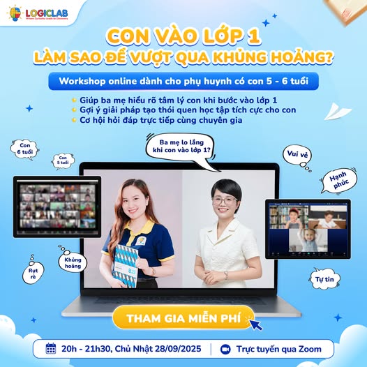 Workshop "Con vào lớp 1: Vượt qua khủng hoảng - Vững bước tự tin"